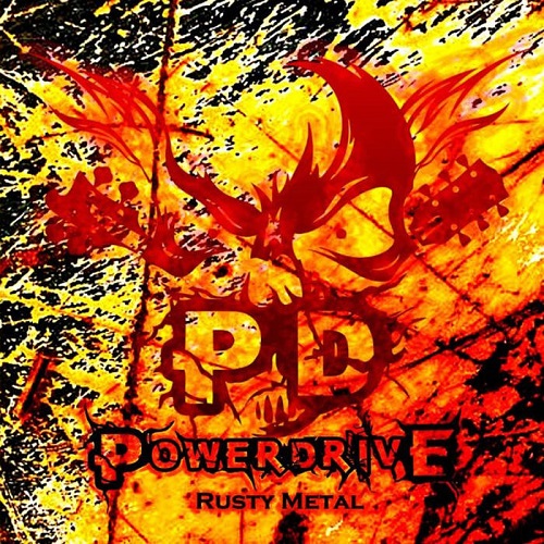 Powerdrive – Rusty Metal