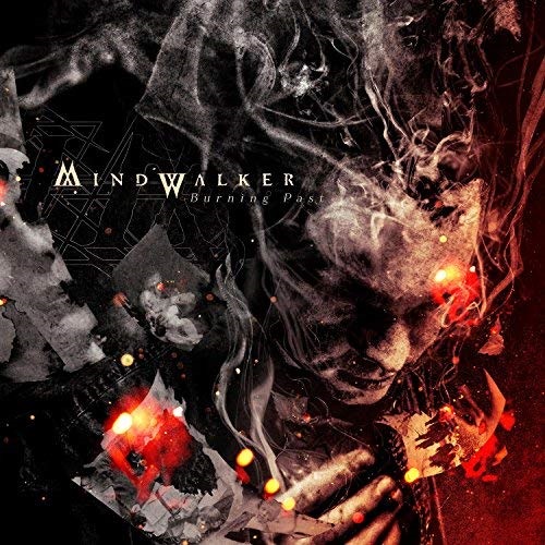Mindwalker – Burning Past