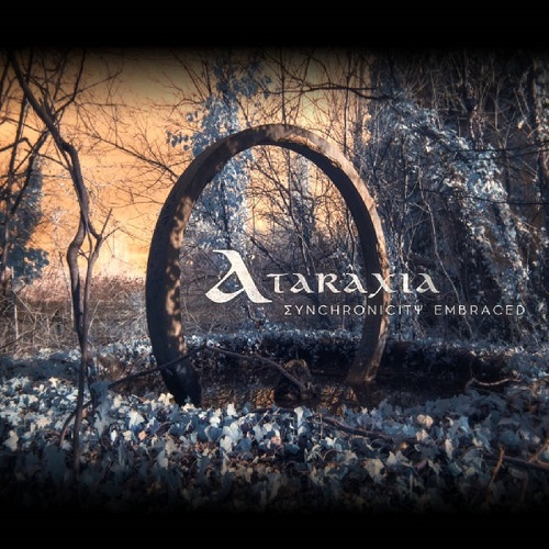 Ataraxia – Synchronicity Embraced