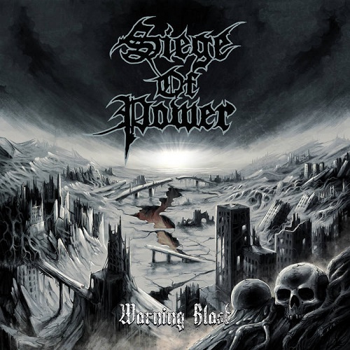 Siege of Power – Warning Blast