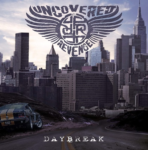 Uncovered For Revenge – Daybreak