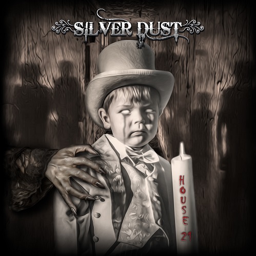 Silver Dust – House 21
