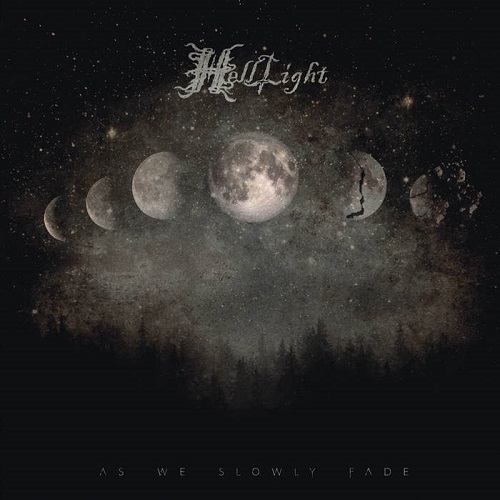 Helllight – As We Slowly Fade