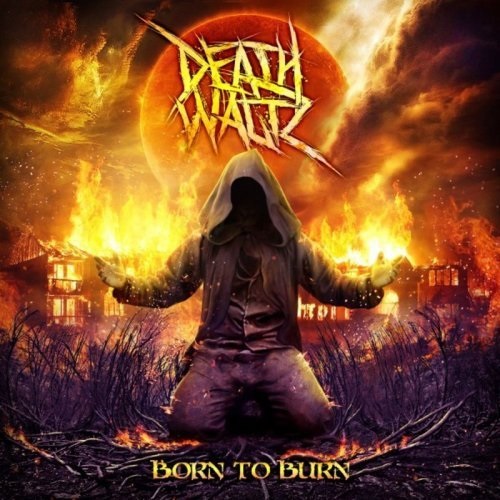 Death Waltz – Born To Burn