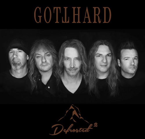 Gotthard – Defrosted 2