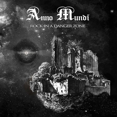 Anno Mundi – Rock In A Danger Zone