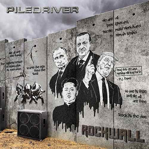 Piledriver – Rockwall