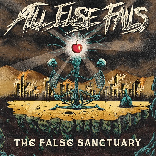 All Else Fails – The False Sanctuary