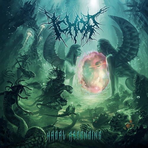 Ichor – Hadal Ascending