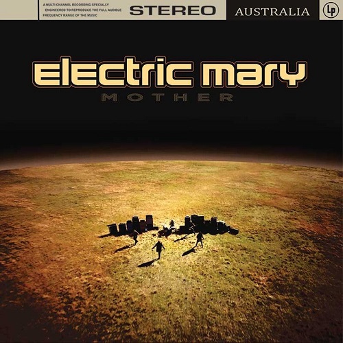 Electric Mary – Mother