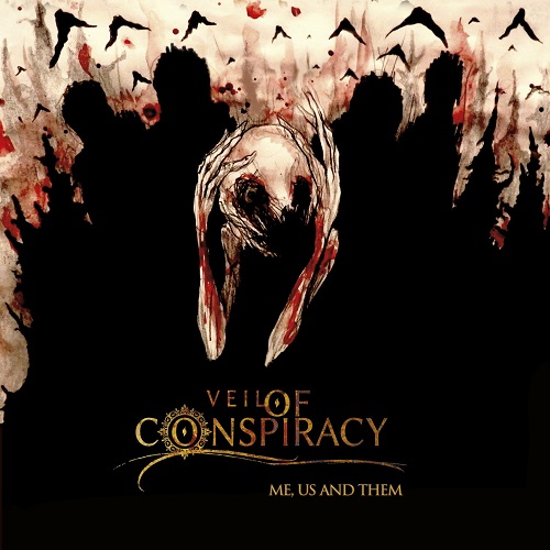 Veil Of Conspiracy – Me, Us And Them