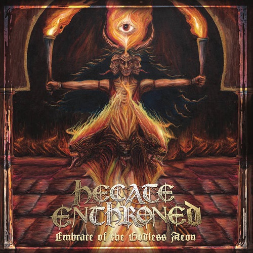 Hecate Enthroned – Embrace of the Godless Aeon
