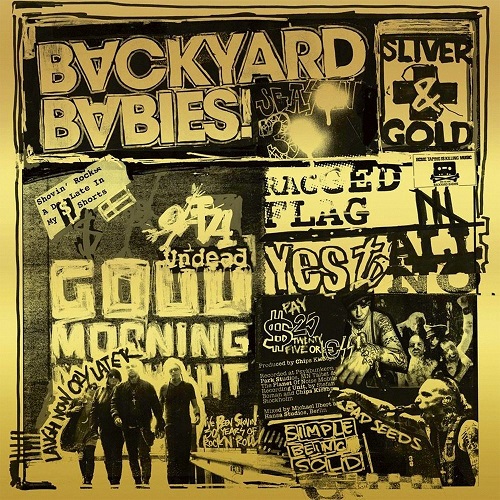 Backyard Babies – Sliver & Gold