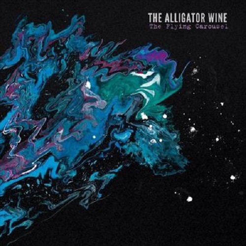 The Alligator Wine – The Flying Carousel