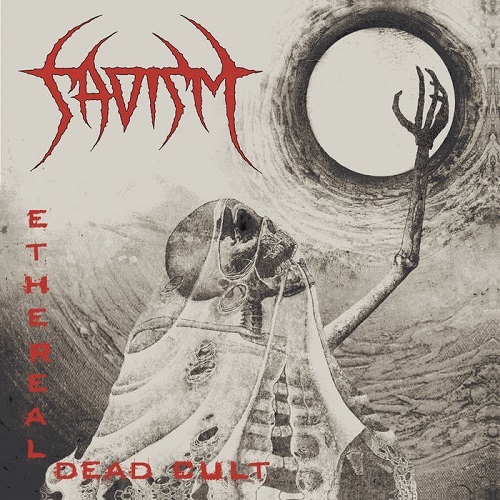 Sadism – Ethereal Dead Cult