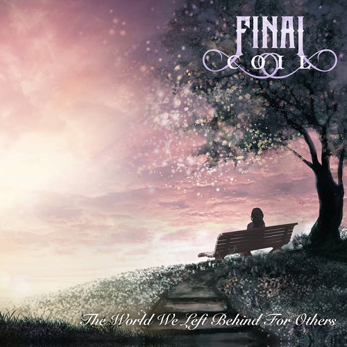 Final Coil – The World We Left Behind For Others