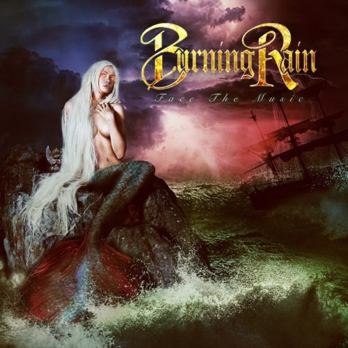 Burning Rain – Face The Music