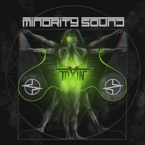 Minority Sound – Toxin