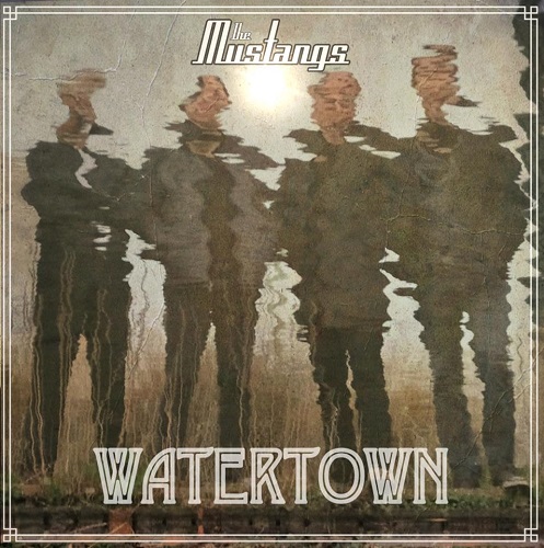 The Mustangs – Watertown