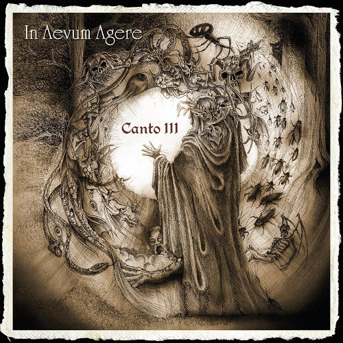 In Aevum Agere – Canto III