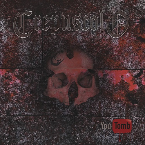 Crepuscolo – You Tomb