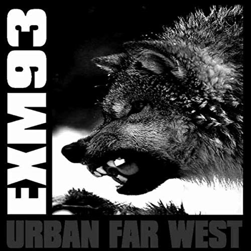 Exm93 – Urban Far West