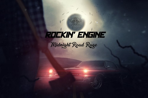 Rockin’ Engine – Midnight Road Rage